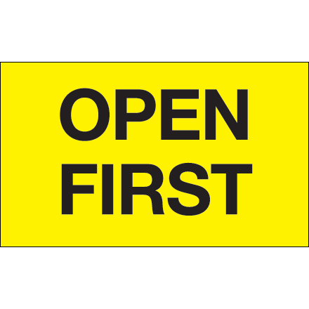 3 x 5" - "Open First" (Fluorescent Yellow) Labels
