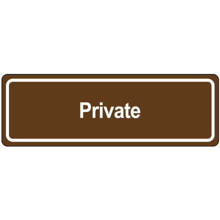 Door Sign - "Private"